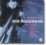 Rob Wasserman - Duets